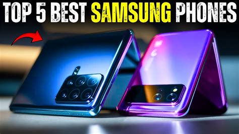 Top 5 Best Samsung Phones 2025 Youtube