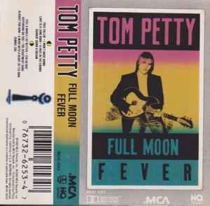 Tom Petty – Full Moon Fever (1989, HX Pro B NR, White Shell, Cassette ...