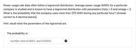 Solved Power Usage Rate Data Often Follow A Lognormal Chegg