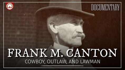 Frank M Canton Cowboy Detective And Wild West Bounty Hunter YouTube