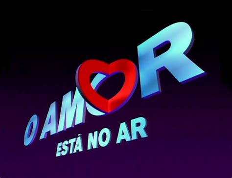 Teledramaturgia O Amor Está No Ar