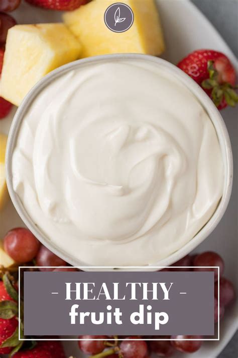 Easy Healthy Fruit Dip Recette Sucreries Délice