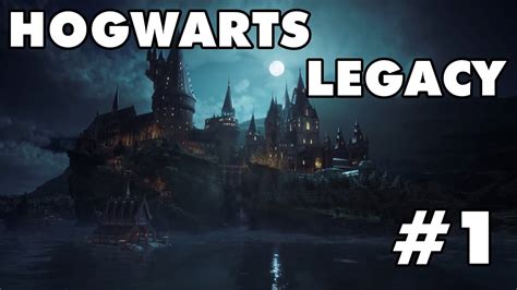 Et C Est Parti Pour Hogwarts Legacy Let S Play 1 YouTube