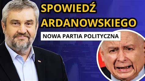 Powstaje NOWA PARTIA Ardanowski W MEGA SZCZERYM Wywiadzie Niech Mnie