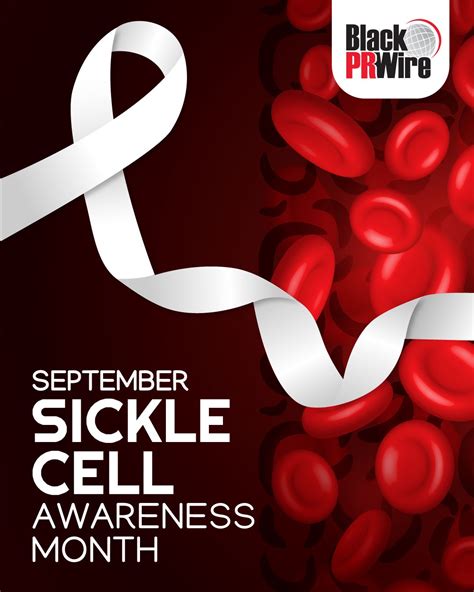 Bprw Black Pr Wire Recognizes National Sickle Cell Awareness Month Press Releases Black Pr