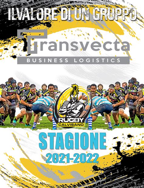 R U G B Y T O T A L E Sociale Rugby Calvisano La Transvecta Il