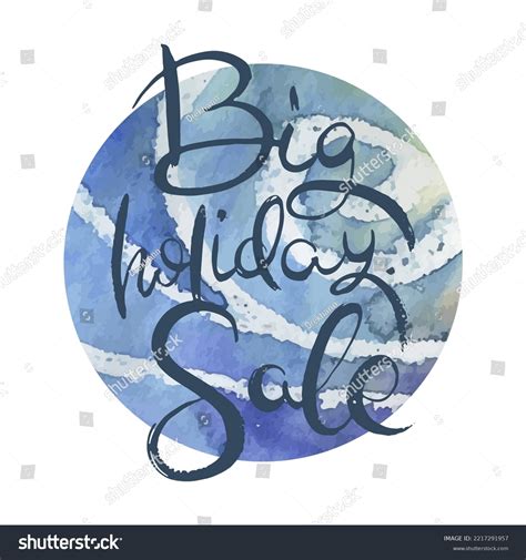 Big Holiday Sale Vector Ink Lettering Stock Vector (Royalty Free