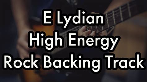 E Lydian Rock Backing Track Jam Track For Soloing And Improvisation