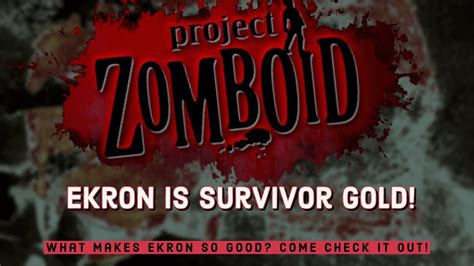 Ekron Is One Of The BEST Locations To Base In Project Zomboid YouTube