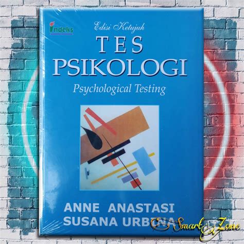 Jual Buku Tes Psikologi Psychological Testing Edisi Ketujuh Anne