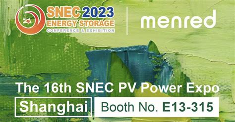 MENRED SNEC 2023 PV Power Expo MENRED ESS Explore Energy Future