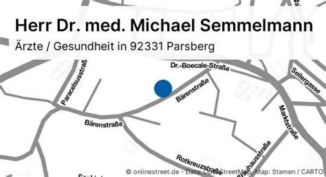 Herr Dr Med Michael Semmelmann Dr Boecale Straße In Parsberg Ärzte