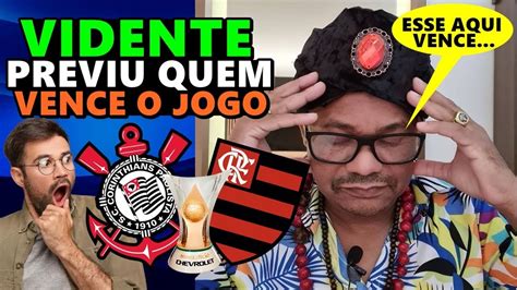 VIDENTE previu VENCEDOR no CORINTHIANS X FLAMENGO no BRASILEIRÃO 2024