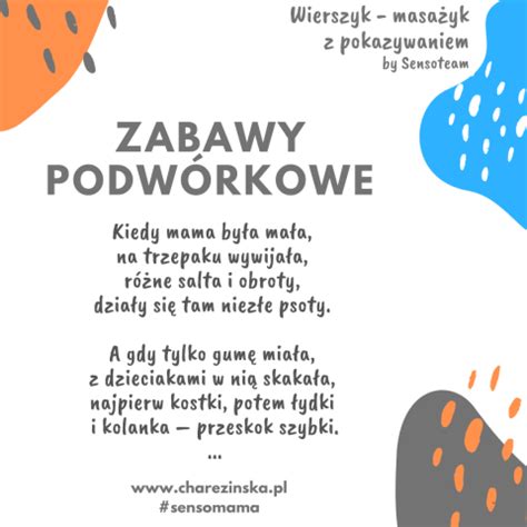 Zabawy podwórkowe wierszyk masażyk Wspieranie Rozwoju Dzieci