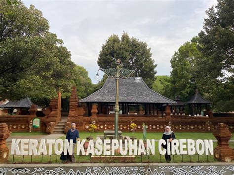 Menelusuri Jejak Sejarah Kesultanan Cirebon Di Keraton Kasepuhan Bacalah