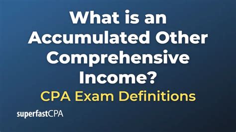 What Is An Accumulated Other Comprehensive Income