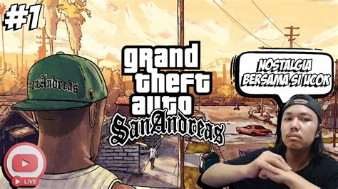 Gta San Andreas Nostalgia Ramadhan Bersama Si Ucok Youtube