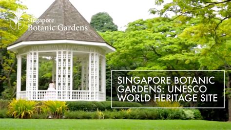 Singapore Botanic Gardens UNESCO World Heritage Site YouTube