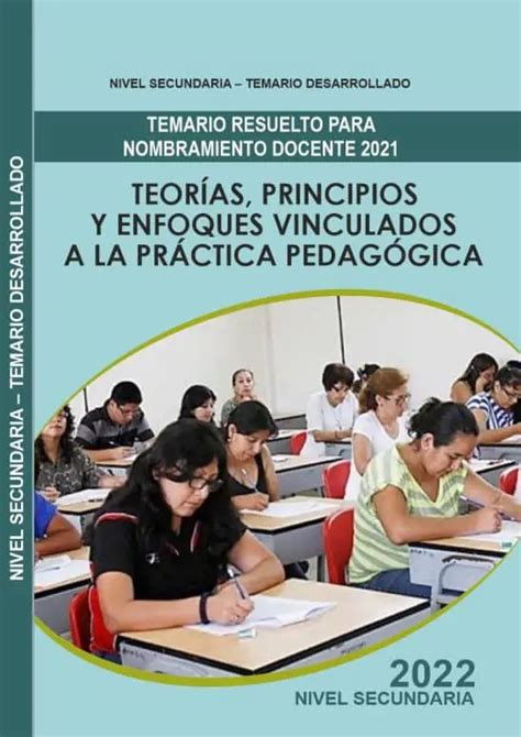 Temario Resuelto Para Nombramiento Docente Teorias Principios Y