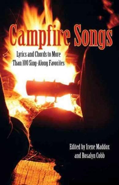 Campfire Songs: Lyrics and Chords to More Than 100 Sing-Along Favorites ...