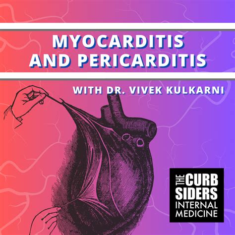 The Curbsiders Internal Medicine Podcast Myocarditis And