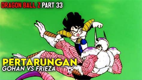 Dragon Ball Z Sub Indo Frieza Saga Pertarungan Gohan Vs Frieza