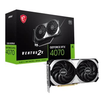 MSI GeForce RTX 4070 VENTUS 2X OC 12GB GDDR6X 192 Bit DLSS 3 Ekran