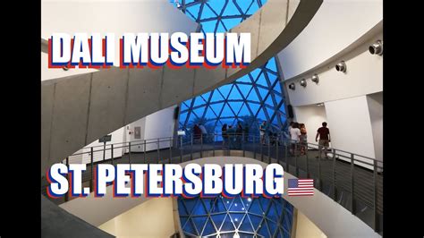 Dali Museum In Downtown St. Petersburg Florida: Take A Virtual Tour – The Weekend Post