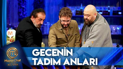 Kazanan Tarafı Belirleyecek Tadım Anları MasterChef Türkiye All Star