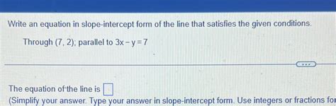 Solved Write An Equation In Slope Intercept Form Of The Line