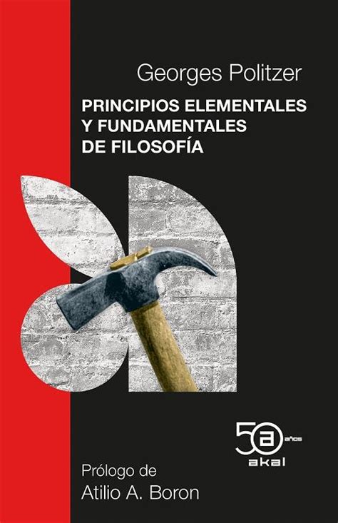 Principios elementales y fundamentales de filosofía Politzer