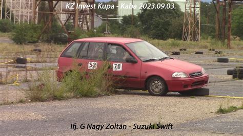 Ifj G Nagy Zolt N Suzuki Swift Kz Invest Kupa Kaba