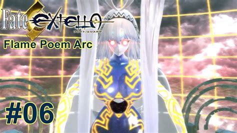 Fate Extella The Umbral Star Flame Poem Arc Saber Nero 06 Youtube