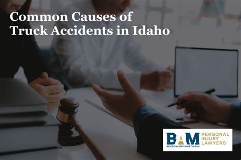 Idaho Truck Accident Lawyer Bam Personal Injury Lawyers