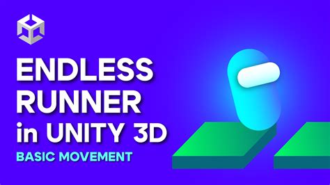 3d Endless Runner In Unity Player Movement Kozmobot