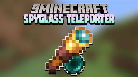 An Image Of A Video Game Character With Text That Reads Minecraft Spyglass Teleporter