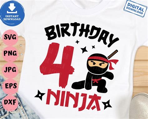 4 Birthday Ninja Svg 4th Ninja Boys Svg Ninja Birthday Party Etsy