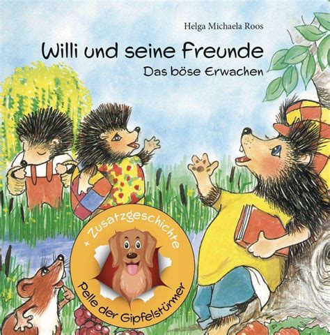 Willi Und Seine Freunde Helga Michaela Roos Buch Jpc