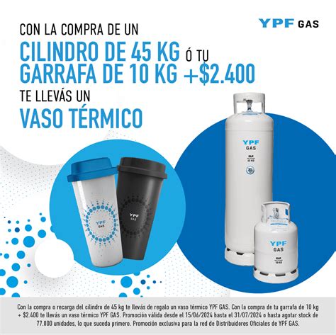 Con la compra de un cilindro de 45 kg te llevás de regalo un vaso