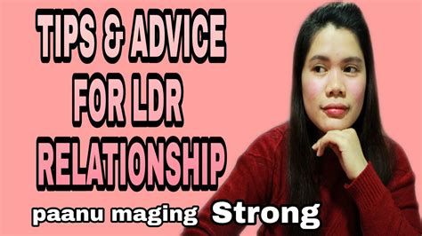 Tips And Advice For Ldr Relationship Paano Maging Strong Realtalk Youtube