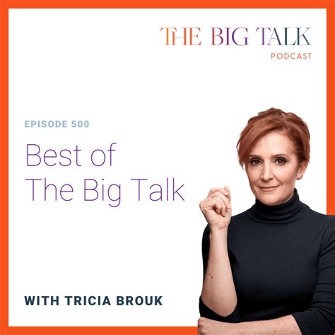 big talk  tricia brouk tricia brouk