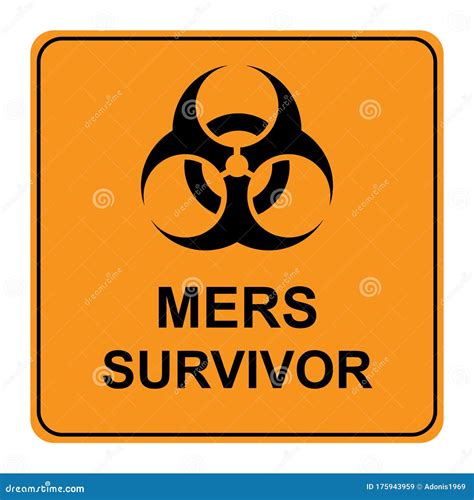 Mers Survivor Traffic Sign Stock Illustration Illustration Of Lock