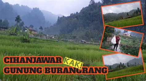 Cihanjawar Kaki Gunung Burangrang Youtube