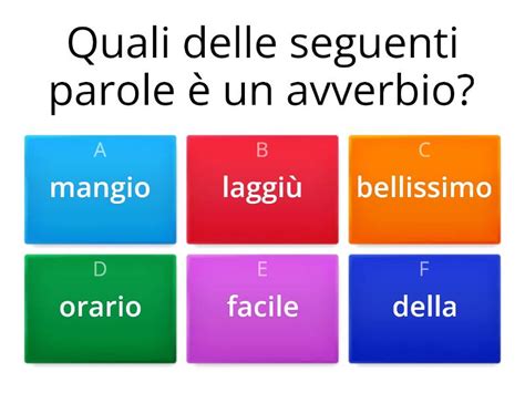 Avverbi Congiunzioni Preposizioni Quiz