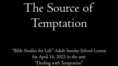 The Source Of Temptation April 16 2023 Preptalk Youtube