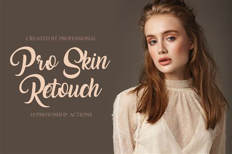 Pro Skin Retouch Photoshop Actions Actions ~ Creative Market