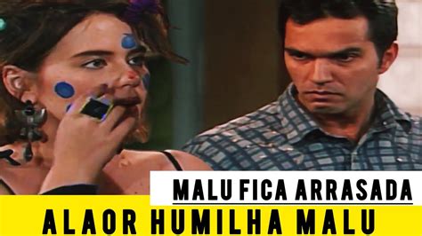 Mulheres De Areia Alaor Humilha Malu Youtube