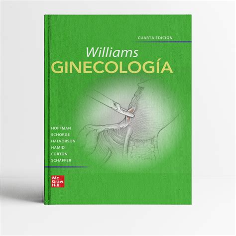 Libro Williams Ginecología 4a Edición En Campus