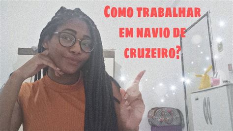 Como Trabalhar Em Navio De Cruzeiro Como Trabalhar Embarcado Ismbr