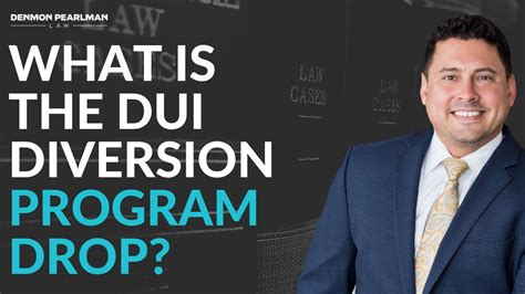 What Is The Dui Diversion Program Called Drop Legal Lee Speaking